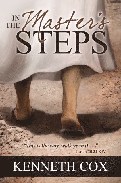Kenneth Cox - In The Master's Steps, E-bok