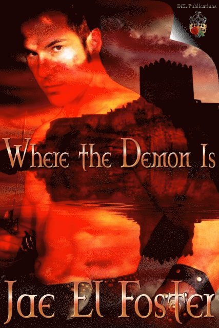Jae El Foster - Where the Demon Is, E-bok