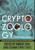 Cryptozoology Anthology