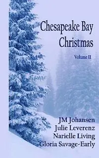 Julie Leverenz, Gloria Savage Early - Chesapeake Bay Christmas: Volume II, Häftad. Tillgänglighet: Lägg i varukorg