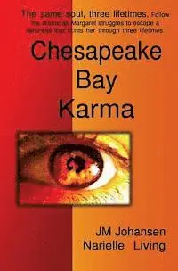 Jm Johansen, Narielle Living - Chesapeake Bay Karma: Book One - The Amulet, Häftad. Tillgänglighet: Lägg i varukorg