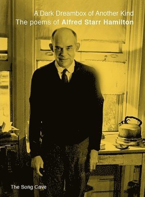 Alfred Starr, Hamilton - Dark Dreambox of Another Kind, a, Häftad