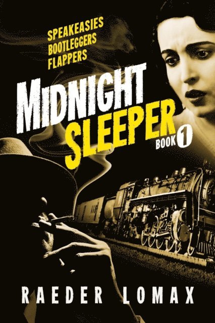 Raeder Lomax - Midnight Sleeper, E-bok