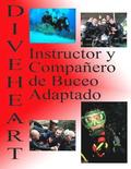 Diveheart Instructor Y Compaero de Buceo Adaptado