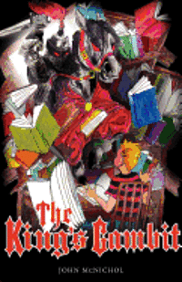 John McNichol - The King's Gambit, Häftad. Tillgänglighet: Lägg i varukorg