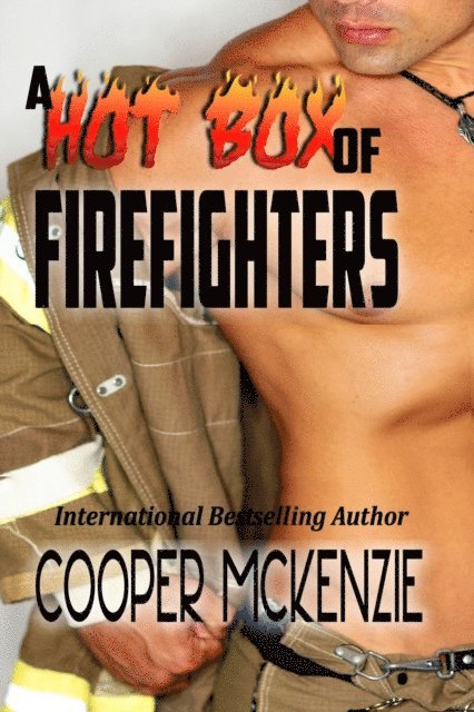Cooper McKenzie - Hot Box of Firefighters, E-bok