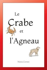 Le Crabe et l'Agneau