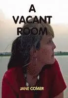 Jane Comer - A Vacant Room, Inbunden. Tillgänglighet: Lägg i varukorg