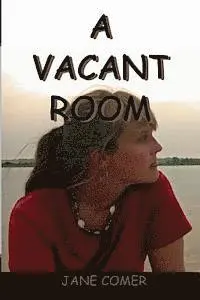 Jane Comer - A Vacant Room, Häftad. Tillgänglighet: Lägg i varukorg