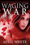 Waging War