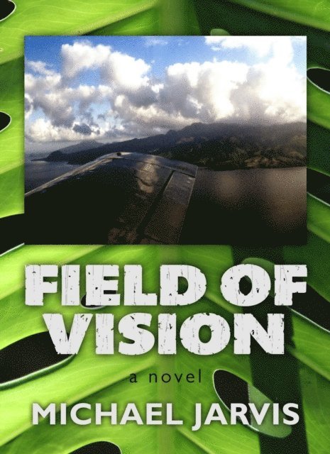Michael Jarvis - Field of Vision, E-bok. Tillgänglighet: Lägg i varukorg