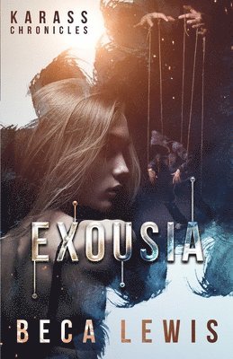 Beca Lewis - Exousia, Häftad