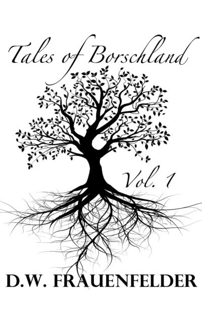 David - Winter Tree: Tales of Borschland, Volume 1, E-bok