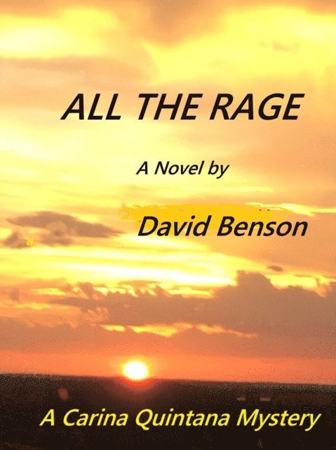 David Benson - All The Rage, E-bok