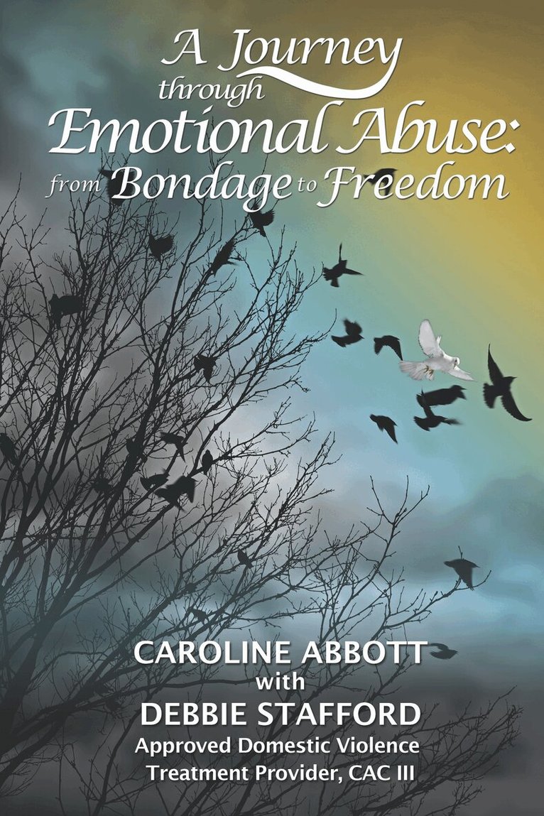 Caroline Abbott - Journey through Emotional Abuse, Häftad