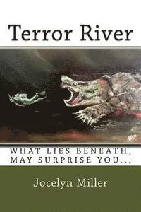 Jocelyn Miller - Terror River, Häftad. Tillgänglighet: Lägg i varukorg