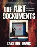 Art Dockuments-Tales of the Art Dock, The Drive-By Gallery
