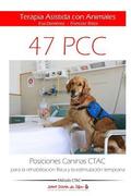 Posiciones Caninas CTAC para la rehabilitación física y la estimulación temprana: Terapia Asistida con Animales