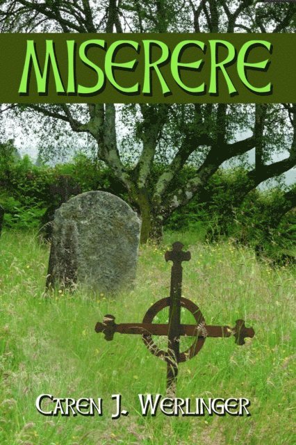 Caren J. Werlinger - Miserere, E-bok