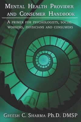 Mental Health Provider and Consumer Handbook