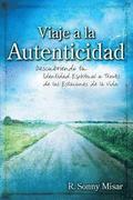 Journey to Authenticity [Spanish Edition]