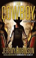 I AM COWBOY - A Milos Vesely Thriller