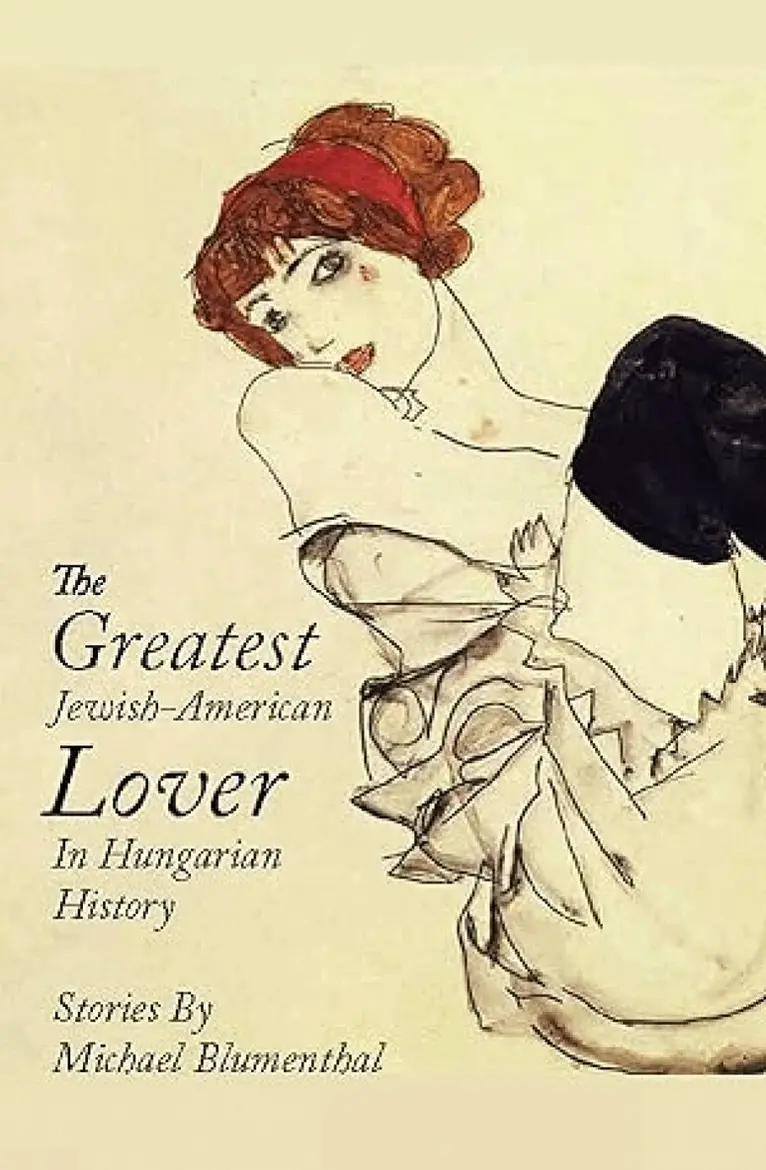 Michael Blumenthal - Greatest Jewish-American Lover in Hungarian History, Häftad. Tillgänglighet: Lägg i varukorg