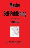 Master Self-Publishing 2014 Edition: The Little Red Book