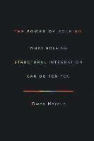 The Power of Rolfing: What Rolfing Structural Integration Can Do For You