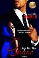 Angel B - Up For The Chase, Häftad. Tillgänglighet: Lägg i varukorg