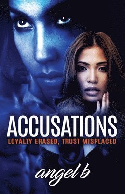 Angel B - Accusations, Häftad. Tillgänglighet: Lägg i varukorg