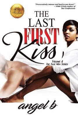 Angel B - Last First Kiss, Häftad. Tillgänglighet: Lägg i varukorg