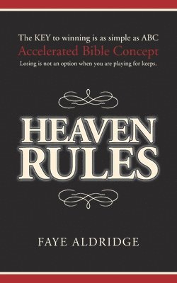 Faye Aldridge - Heaven Rules, Häftad. Tillgänglighet: Lägg i varukorg