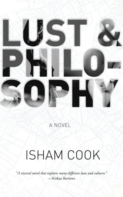 Isham Cook - Lust & Philosophy, E-bok
