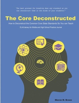 Sheron Brown - Core Deconstructed, Häftad