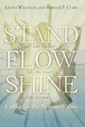 Stand, Flow, Shine: Caring for the Woman Within