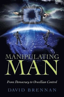 David Brennan - Manipulating Man, Häftad