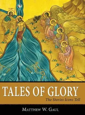 Matthew W Gaul - Tales of Glory, Inbunden. Tillgänglighet: Lägg i varukorg