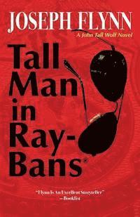 Joseph Flynn - Tall Man in Ray-Bans, Häftad