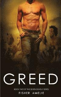 Fisher Amelie - Greed: Book Two of The Seven Deadly Series, Häftad. Tillgänglighet: Lägg i varukorg