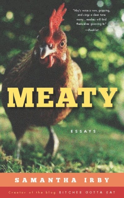 Samantha Irby - Meaty, E-bok