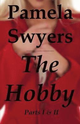Pamela L Swyers - Hobby, Häftad