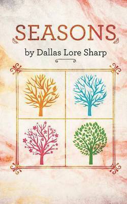 Dallas Lore Sharp - Seasons, Häftad