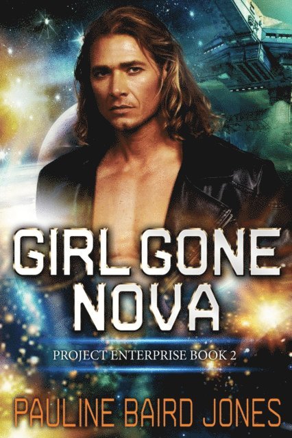 Pauline Baird Jones - Girl Gone Nova, E-bok