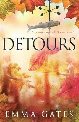 Emma Gates - Detours, Häftad. Tillgänglighet: Lägg i varukorg