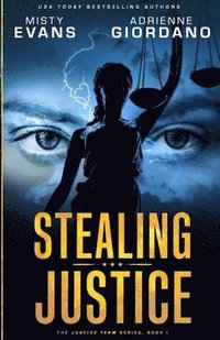 Stealing Justice