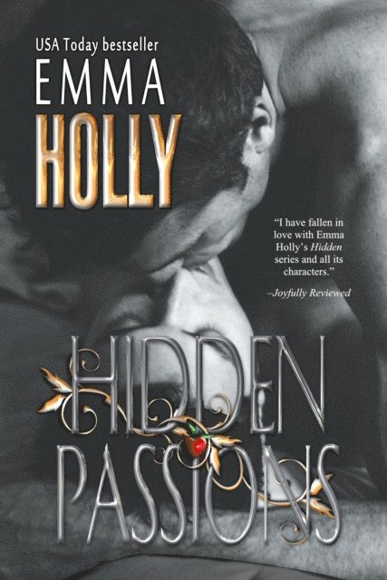 Emma Holly - Hidden Passions, E-bok