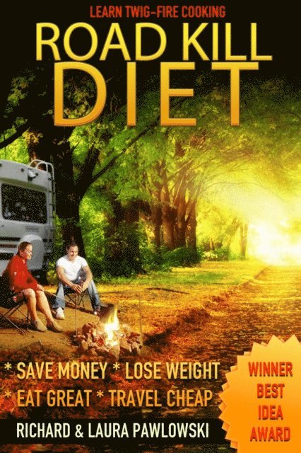 Road Kill Diet