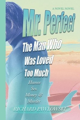 Richard Pawlowski - Mr. Perfect, Häftad. Tillgänglighet: Tillfälligt slut