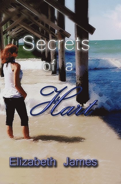Elizabeth James - Secrets of a Hart, E-bok